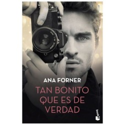 GRUPO PLANETA - TAN BONITO QUE ES DE VERDAD , EDICION DE BOLSILLO
